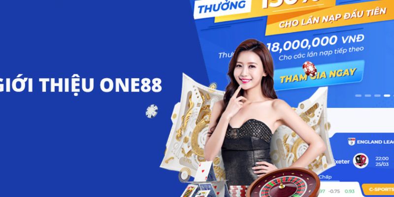 Khái quát thông tin về ONE88