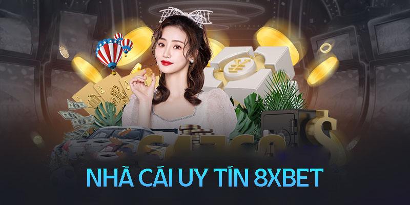 Thông tin cập nhật chung về thương hiệu 8XBET đến thành viên